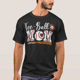 Ball Mum Funny Tball Mum Mother's T-Shirt