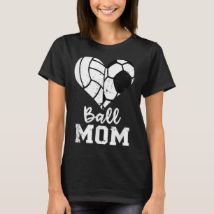Ball Mum Heart Funny Soccer Volleyball Mum T-Shirt