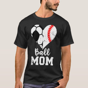 Ball Mum Heart  Soccer Mum T-Shirt