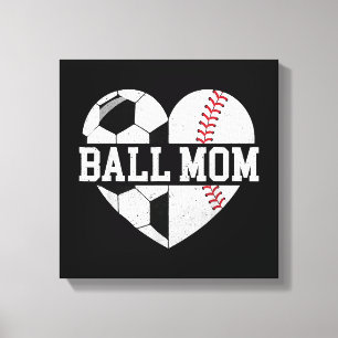 Ball Mum Shirt Heart Funny Baseball Soccer Mum Canvas Print