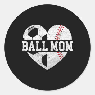 Ball Mum Shirt Heart Funny Baseball Soccer Mum Classic Round Sticker