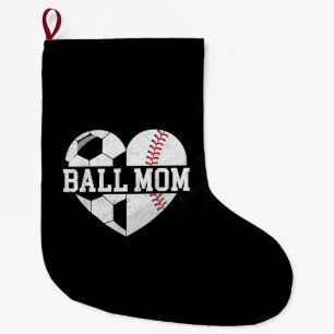 Ball Mum Shirt Heart Funny Baseball Soccer Mum Large Christmas Stocking