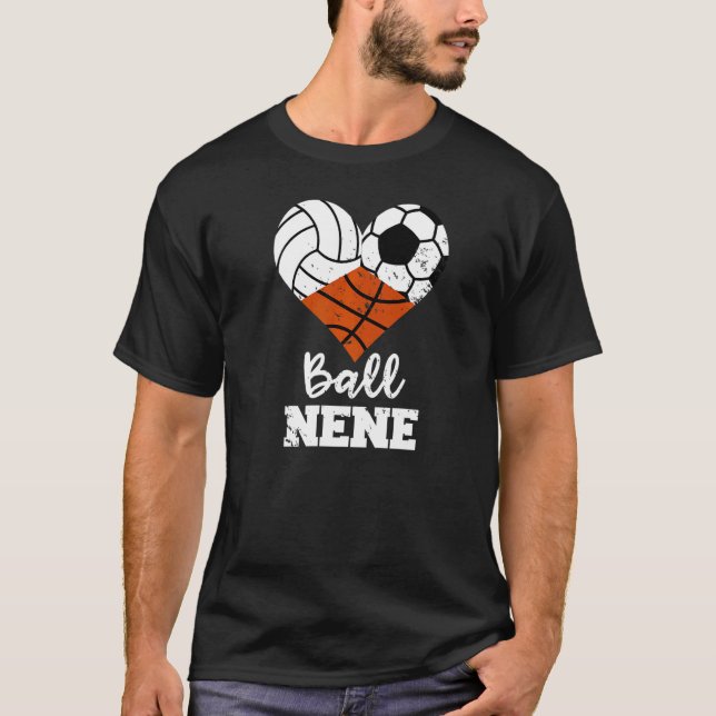 Ball Nene Heart  Volleyball Soccer Basketball Nene T-Shirt (Front)