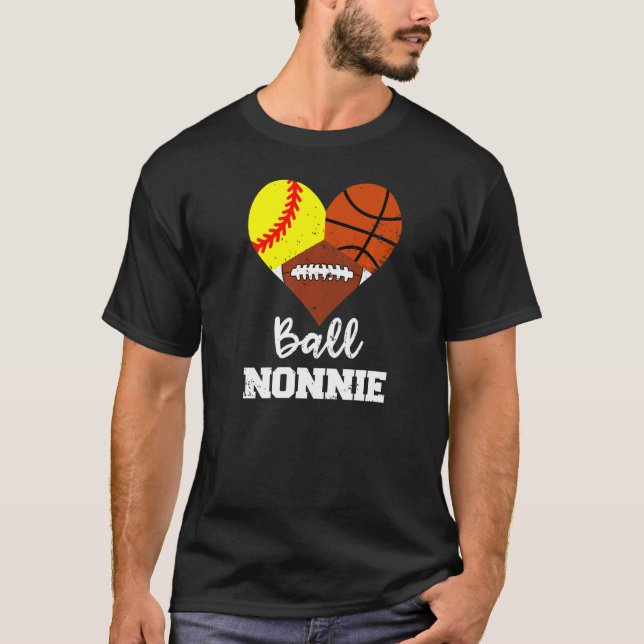 Ball Nonnie Heart  Softball Basketball Football No T-Shirt (Front)
