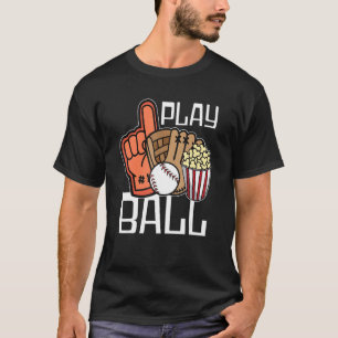 Ball Play Baseball Gloves Baseball Player Baseball T-Shirt