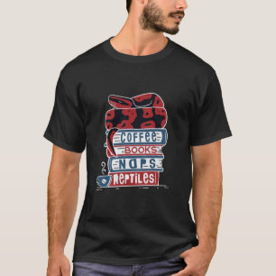 Ball Python & Chill u2013 Reptile Loveru2019s Drea T-Shirt