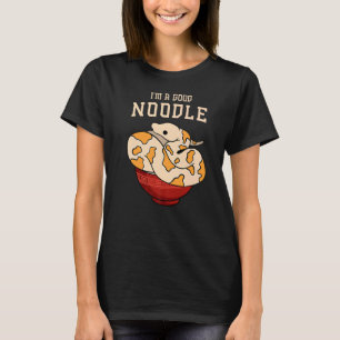 Ball Python for I'm a good noodle T-Shirt