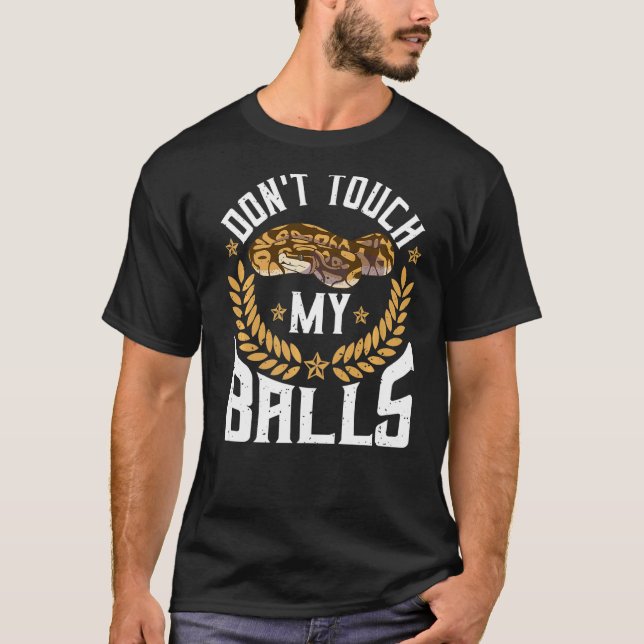 Ball Python Herpetologist Pun For A Banana Snake   T-Shirt (Front)