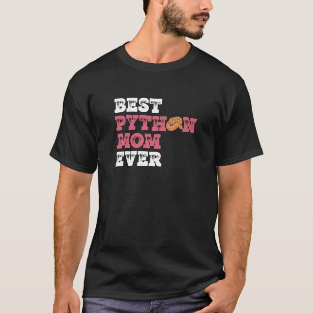 Ball Python Mum For Banana Ball Python Owner   T-Shirt (Front)