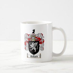 BALLARD FAMILY CREST -  BALLARD COAT OF ARMS COFFEE MUG