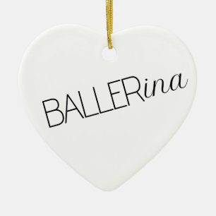 "Baller" Ballerina Christmas Ornament