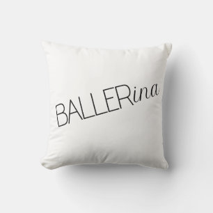 "Baller" Ballerina Throw Pillow