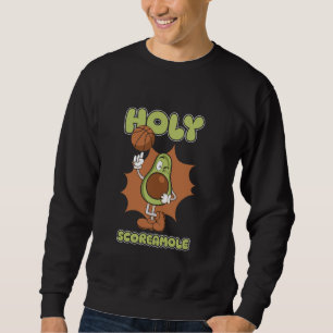 Baller - Bball Hooping Basketball Avocado Holy Sco Sweatshirt