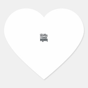 Baller Coach Mum Vintage Soccer Shirt Design_1 Heart Sticker