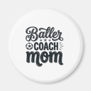 Baller Coach Mum Vintage Soccer Shirt Design_1 Magnet
