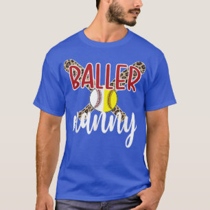 Baller Nanny Proud Baseball Softball Nanny Grandma T-Shirt