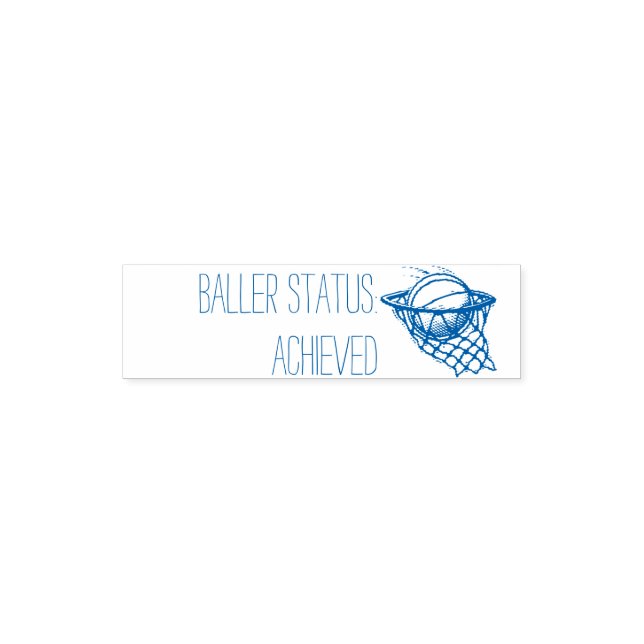 Baller Status Achieved Teacher Stamp (Design)