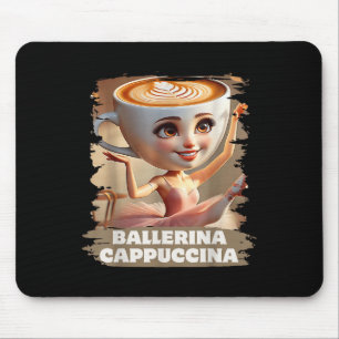 Ballerina Cappuccina Funny Italian Brainrot Meme B Mouse Mat