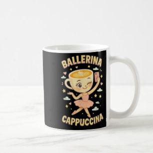 Ballerina Cappuccina Italian Brainrot Viral Meme C Coffee Mug