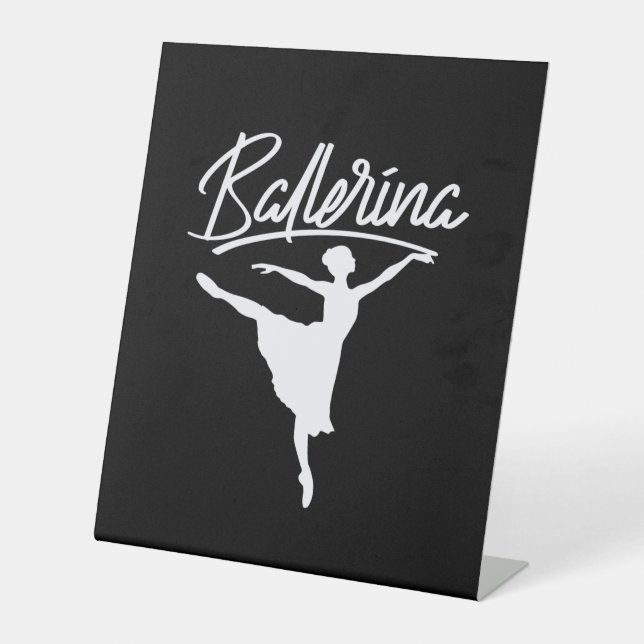 Ballerina Dancer Pedestal Sign (Front)