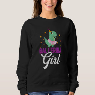 Ballerina Dinosaur Girl Ballet Dancer Graphic Sweatshirt