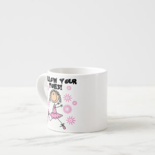 Ballerina Follow Your Toes T-shirts and Gifts Espresso Cup