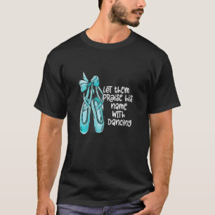 Ballerina Girl Ballet Barre Ballet Dancer Pointe S T-Shirt