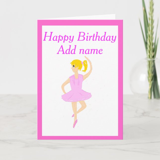 Ballerina Girl Birthday Card (Front)