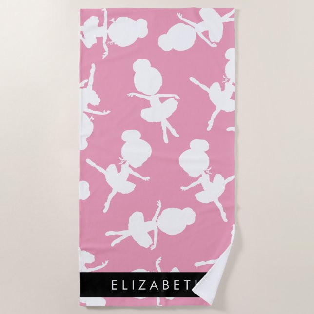 Ballerina Pattern, Ballet Girls, Dance, Your Name Beach Towel (Front)