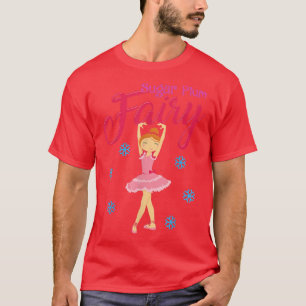 Ballet Ballerina Dance Christmas Sugar Plum Fairy T-Shirt