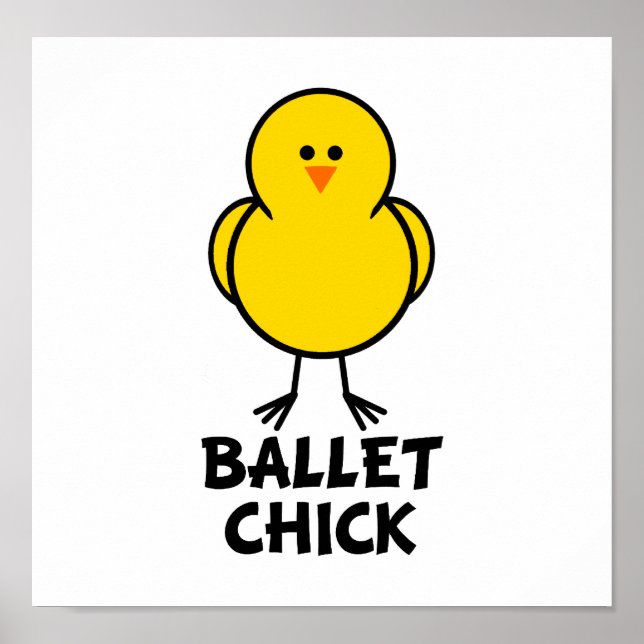 Ballet Chick Poster (Front)
