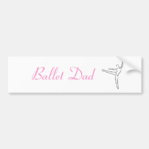 Ballet Dad bumper sticker