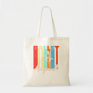Ballet Dance Releve and Plie are just a few of the Tote Bag