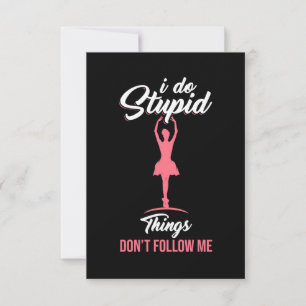 Ballet Dancer Do Not Follow Me RSVP Card