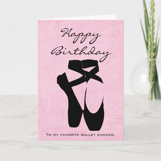 Ballet Dancer Happy Birthday Card (Front)