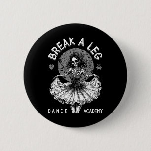 Ballet Dancer Zombie Ballerina Dance Academy Funny 6 Cm Round Badge