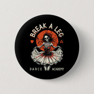 Ballet Dancer Zombie Ballerina Dance Academy Funny 6 Cm Round Badge