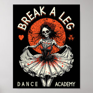 Ballet Dancer Zombie Ballerina Dance Academy Funny Poster