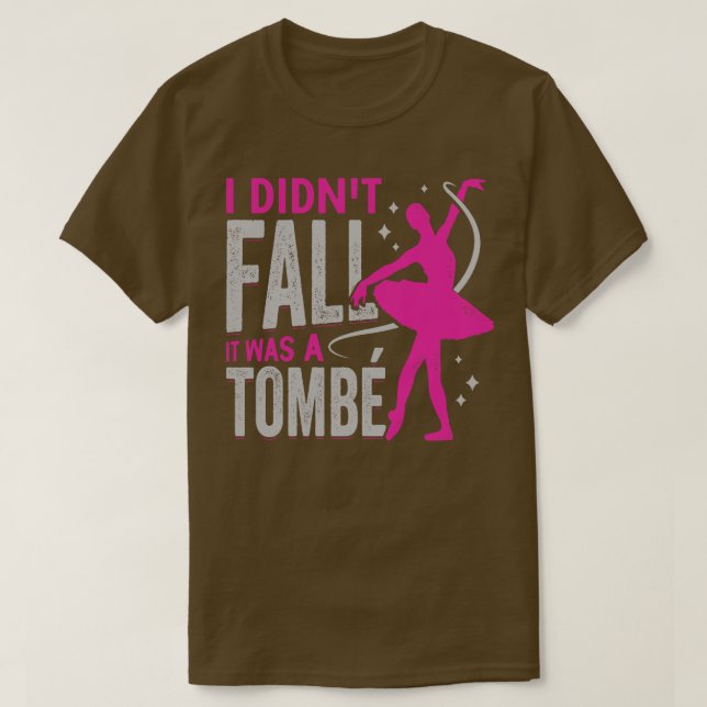 Ballet Dancing Dancer Ballerina Gift  T-Shirt (Design Front)