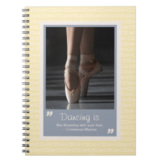 Ballet Dream Dance Notebook