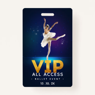 Ballet event VIP All Access Pass ID Badge