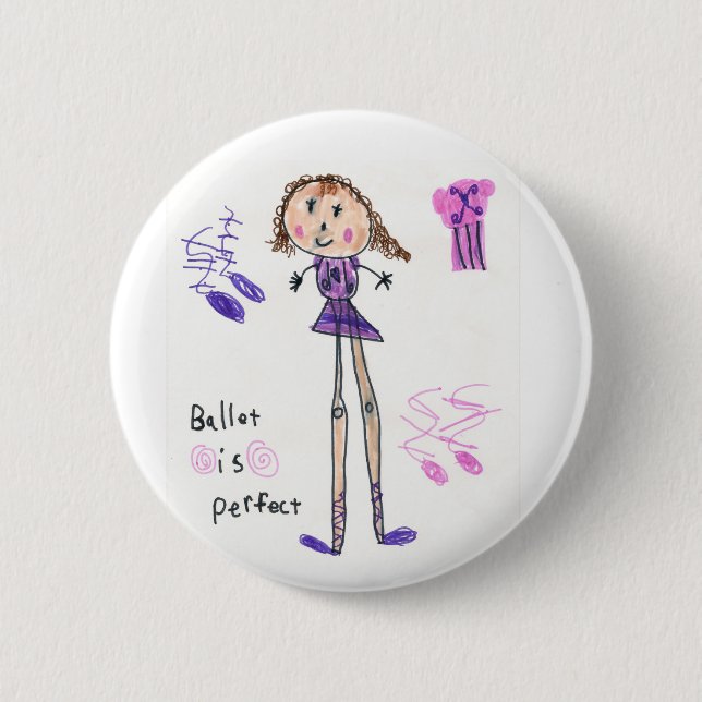Ballet is Perfect Button (Front)