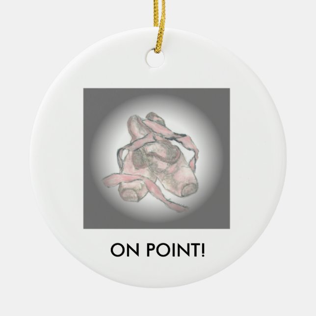 Ballet Shoes Ornament ON POINT! (Front)