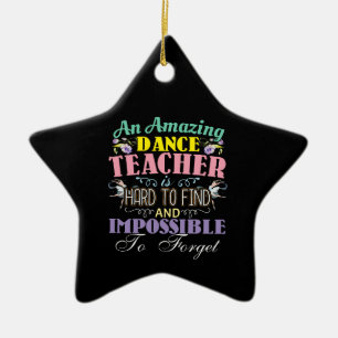 Ballet Teacher Appreciation - Amazing Quote Ceramic Tree Decoration