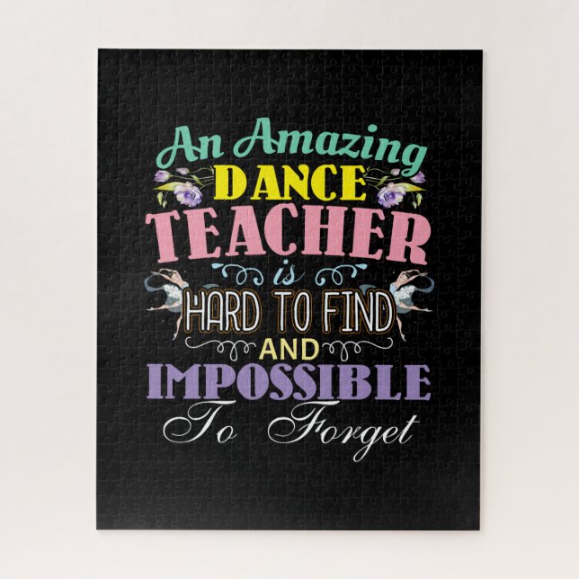 Ballet Teacher Appreciation - Amazing Quote Jigsaw Puzzle (Vertical)