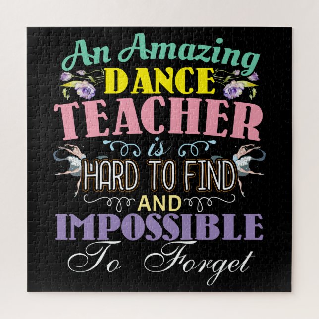 Ballet Teacher Appreciation - Amazing Quote Jigsaw Puzzle (Vertical)