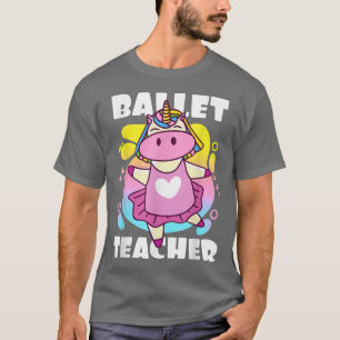 Ballet Teacher with a Unicorn T-Shirt