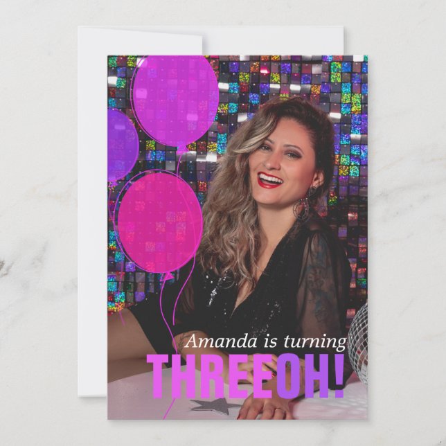 Balloon 30th THREEOH! photo birthday invite (Front)