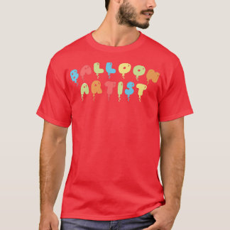 Balloon Animal Twister Twisting Artist Sculptor Pr T-Shirt