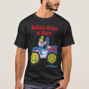 Balloon Clown in Car saying Balloon Artist at Work T-Shirt